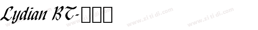 Lydian BT字体转换
